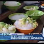 Menikmati Kesegaran Es Campur Ampera