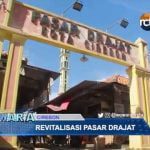 Revitalisasi Pasar Drajat untuk Menarik Pedagang dan Pembeli