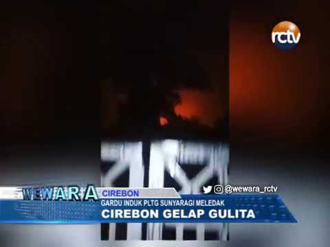 Duar!! ! Gardu Induk PLTG Sunyaragi Meledak Duar!! ! Gardu Induk PLTG Sunyaragi Meledak