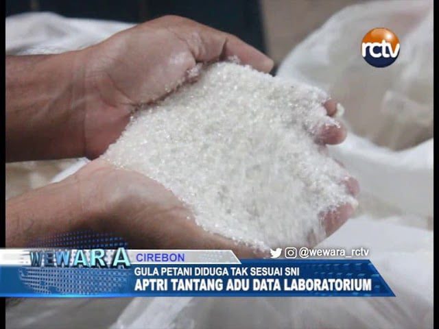 Soal Gula Tak Sesuai SNI, APTRI Tantang Adu Data Laboratorium