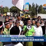 Warga NU Kab.Cirebon Gelar Unjuk Rasa Tolak FDS