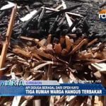 Diduga Gara Gara Open Kayu, 3 Rumah Warga Ludes Terbakar