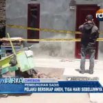 Pelaku Bersikap Aneh 3 Hari Sebelum Membunuh