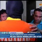 Pelaku Pembunuhan Sadis Diduga Mendalami Ilmu Hitam