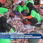 Biar Gak Ricuh, Daging Kurban Langsung di Bagikan ke Warga