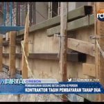 Kontraktor Gedung Setda Tagih Pembayaran Tahap Dua