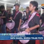 Satu Suara, Warga Tolak PGTC