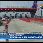 Wus, Kendaraan di Tol Brexit Lancar