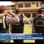 Jelang Aksi Peduli Rohingya, Polisi Perketat Jalur Perbatasan