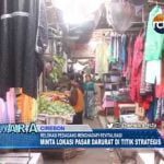 Soal Relokasi Pasar Darurat, Pedagang Minta Lokasi Di Titik Strategis