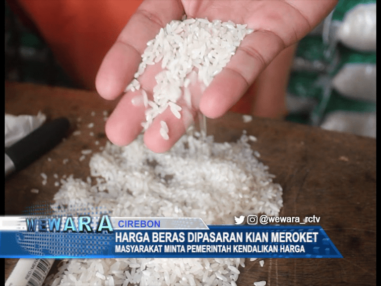 Harga Beras Dipasaran Kian Meroket