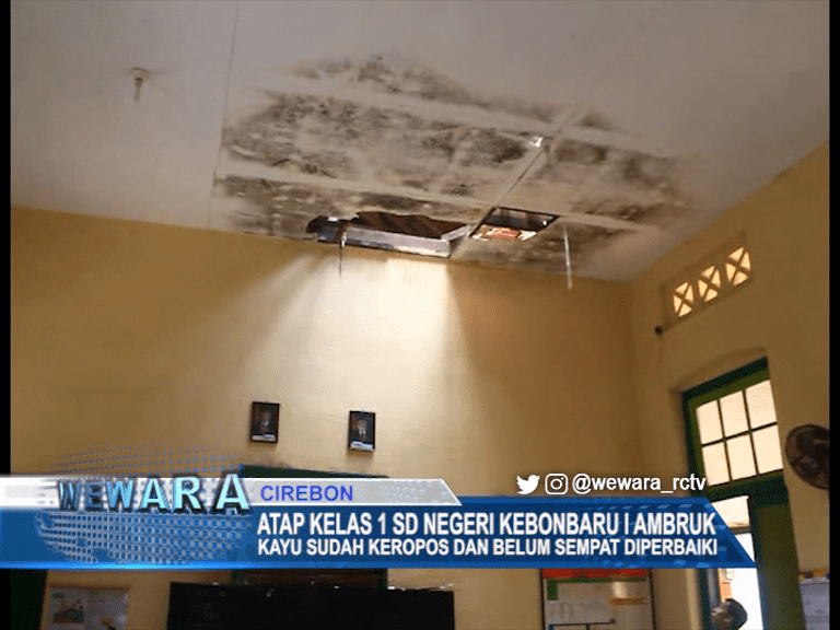 Atap Kelas 1 SD Negeri Kebonbaru 1 Ambruk