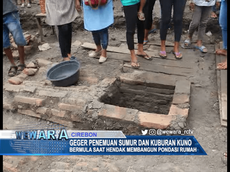 Geger Penemuan Sumur dan Kuburan Kuno