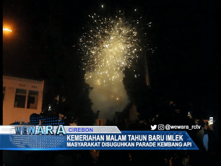 Malam Tahun Baru Imlek, Masyarakat Disuguhkan Parade Kembang Api