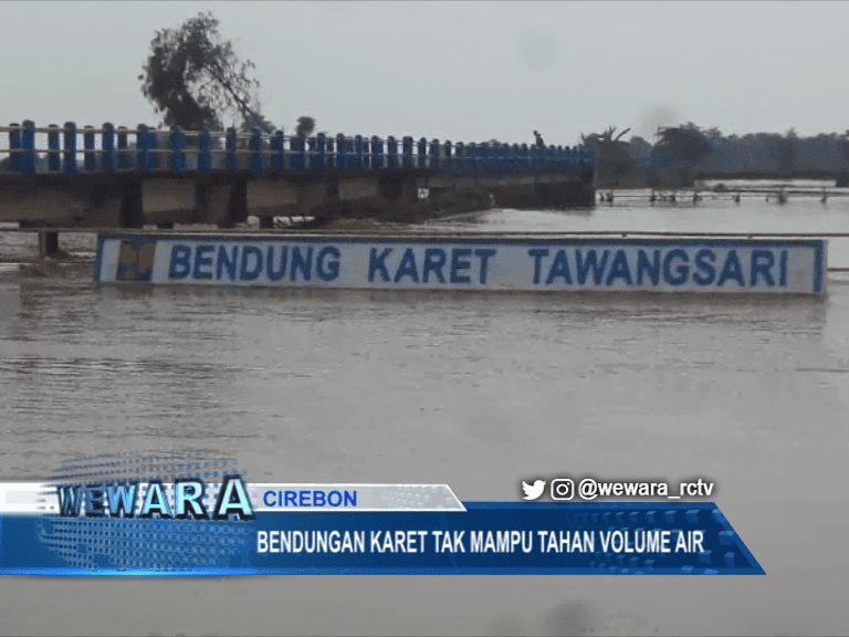 Bendungan Karet TawangSari Tak Mampu Tahan Volume Air