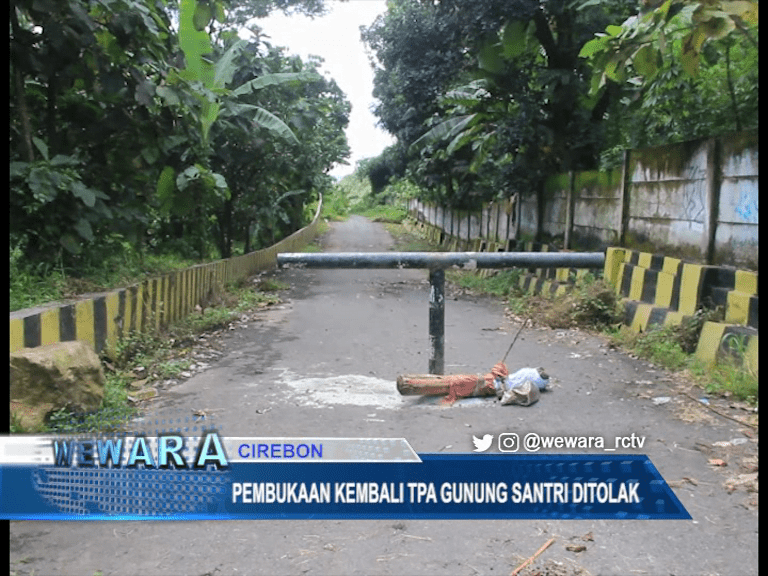 Pembukaan Kembali TPA Gunung Santri Ditolak