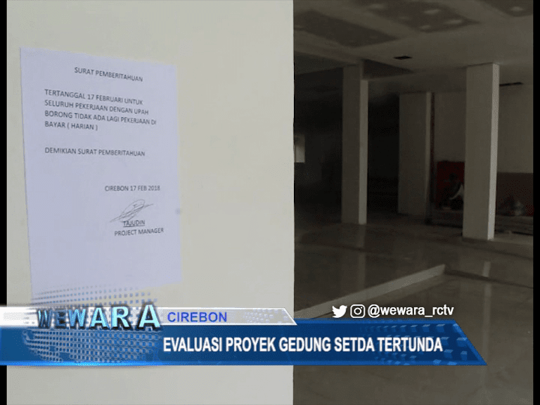 Evaluasi Proyek Gedung Setda Tertunda