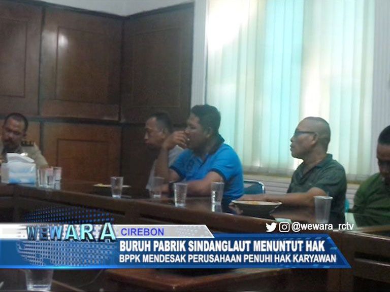 Buruh Pabrik Sindanglaut Menuntut Haknya