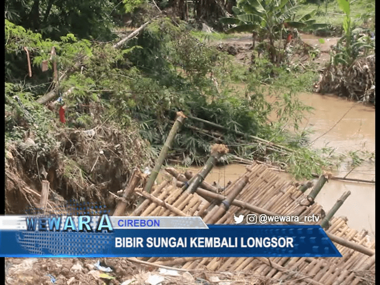 Bibir Sungai Kembali Longsor