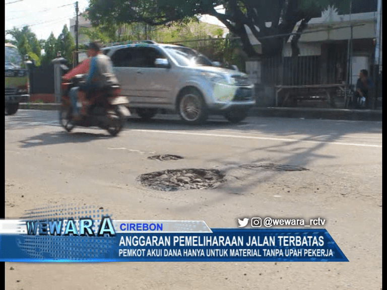 Anggaran Pemeliharaan Jalan Terbatas