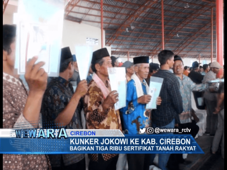 Kunker Jokowi Ke Kab. Cirebon Bagikan Tiga Ribu Sertifikat Tanah Rakyat