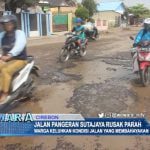 Jalan Pangeran Sutajaya Rusak Parah