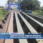 Jembatan Karang Sambung Mangkrak