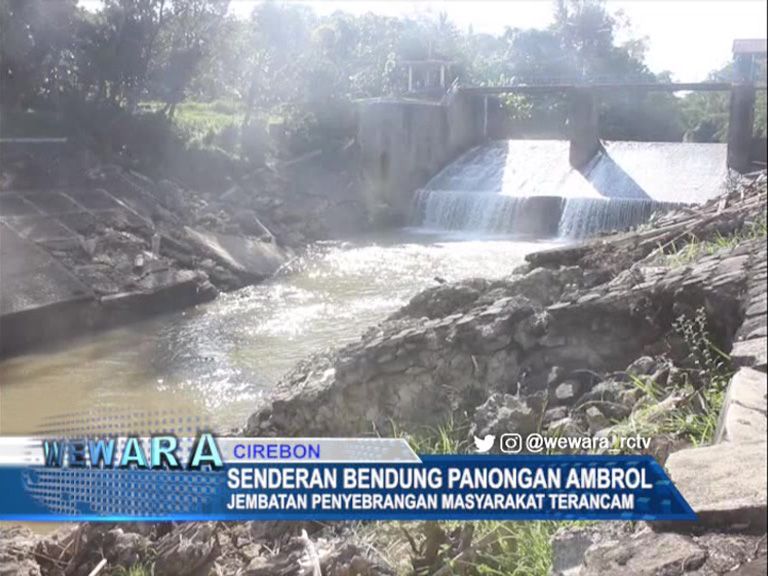 Senderan Bendung Panongan Ambrol