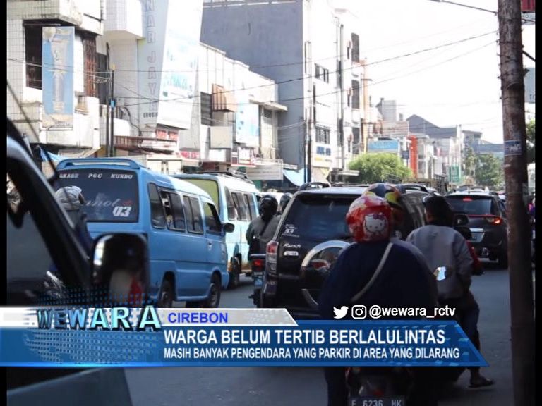 Warga Belum Tertib Berlalulintas, Masih Banyak Pengendara Yang Parkir Di Area Yang Dilarang