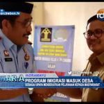 Program Imigrasi Masuk Desa Sebagai Upaya Mendekatkan Pelayanan Kepada Masyarakat