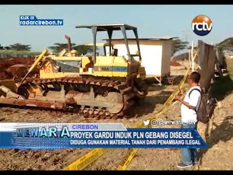 Proyek Gardu Induk PLN Gebang Disegel