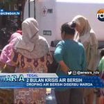 2 Bulan Krisis Air Bersih Droping Air Bersih Diserbu Warga