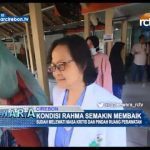 Kondisi Rahma Semakin Membaik