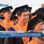 Wisuda Ke-54 Ugj Diikuti 500 Mahasiswa