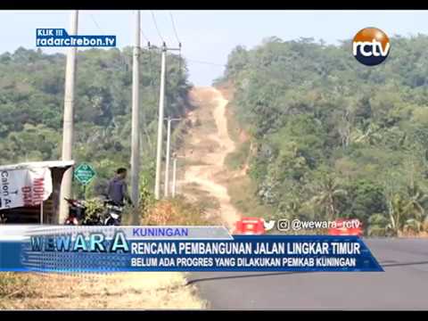 Rencana Pembangunan Jalan Lingkar Timur Kuningan