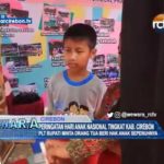 Peringatian Hari Anak Nasional Tingkat Kab. Cirebon