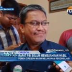Rapat PBI Belum Membuahkan Hasil