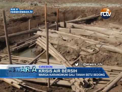 Krisis Air Bersih, Warga Karangwuni Gali Tanah Setu Sedong