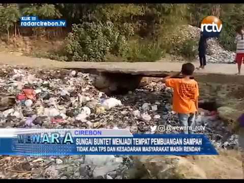 Sungai Buntet Menjadi Tempat Pembuangan Sampah