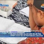 Seleksi Akademis Balon Kuwu Belum Final