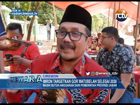 Imron Targetkan Gor Watubelah Selesai 2020
