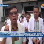 Dokter Spesialis Datangi Kantor Bupati