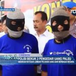 Polisi Bekuk 2 Pengedar Uang Palsu