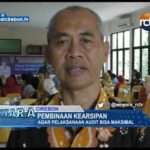 Pembinaan Kearsipan Agar Pelaksanaan Audit Bisa Maksimal