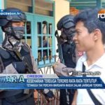 Keseharian Terduga Teroris Rata Rata Tertutup