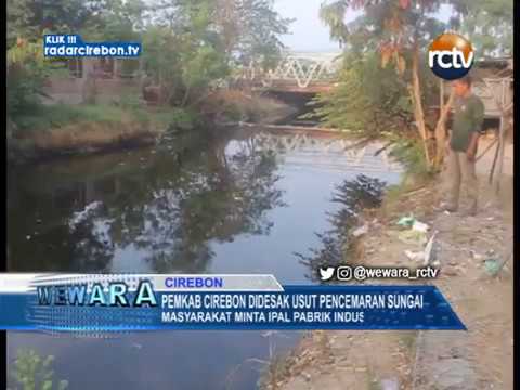 Pemkab Cirebon Didesak Usut Pencemaran Sungai