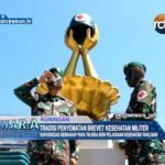 Tradisi Penyematan Brevet Kesehatan Militer