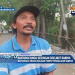 Bantaran Sungai Gedongan Diselimuti Sampah