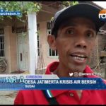 Desa Jatimerta Krisis Air Bersih