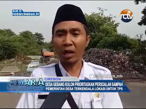 Desa Gebang Kulon Prioritaskan Persoalan Sampah